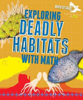 Book cover for Exploring Deadly Habitats with Math