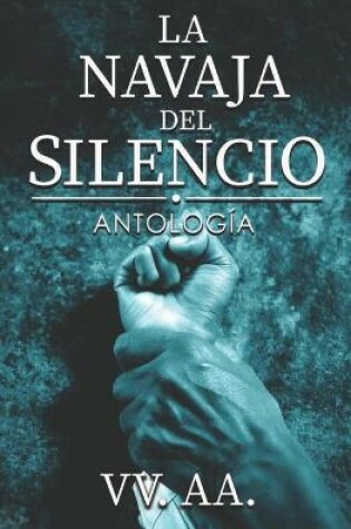 Cover of La Navaja del Silencio