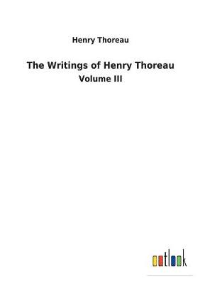 Book cover for The Writings of Henry Thoreau