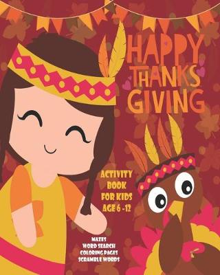 Book cover for Happy Thanksgiving Activity Book For Kids