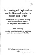 Cover of Archaeological Explorations on the Roman Frontier in North East Jordan