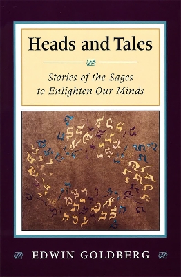 Book cover for Heads and Tales: Stories of the Sages to Enlighten Our Minds