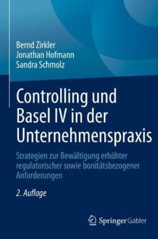 Cover of Controlling und Basel IV in der Unternehmenspraxis