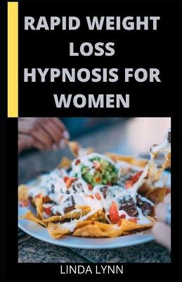 Book cover for Rapid Weight Loss Hypnosis for Women