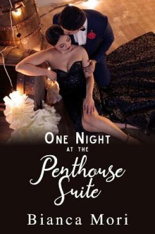 Cover of One Night At The Penthouse Suite