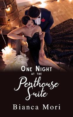 Book cover for One Night At The Penthouse Suite