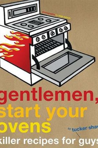 Cover of Gentlemen Start Your Ovens