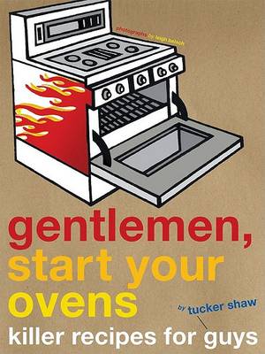 Book cover for Gentlemen Start Your Ovens