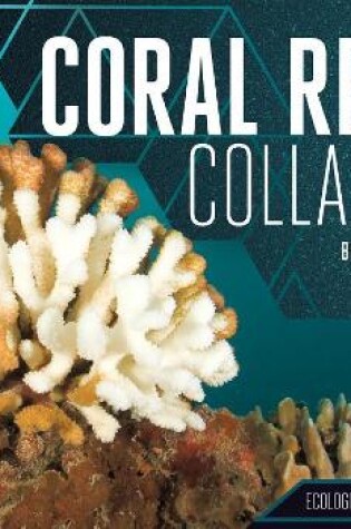 Cover of Coral Reef Collapse