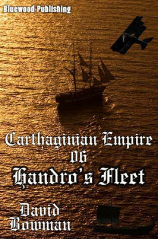 Cover of Carthaginian Empire - Episode 6 Handro's Fleet