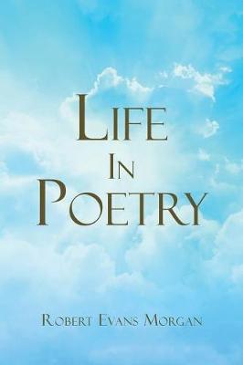 Book cover for Life in Poetry