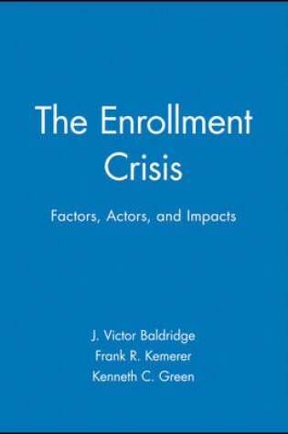 Cover of The Enrollment Crisis