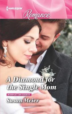 Cover of A Diamond for the Single Mom
