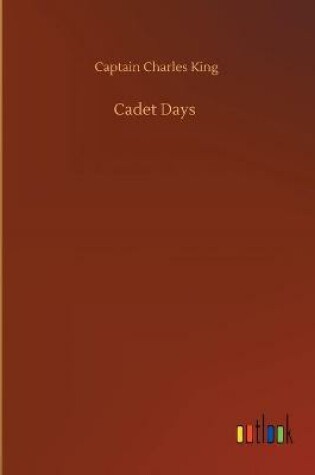 Cover of Cadet Days