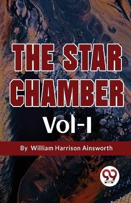Book cover for The Star Chamber Vol-I