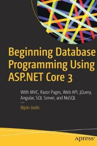 Cover of Beginning Database Programming Using ASP.NET Core 3