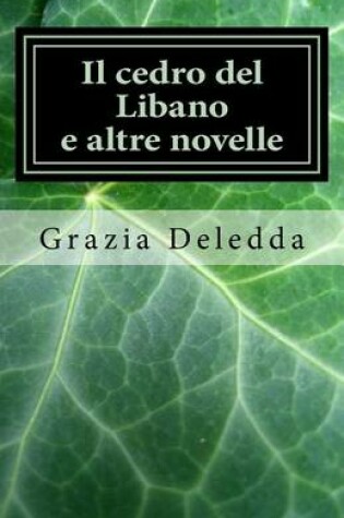 Cover of Il Cedro del Libano E Altre Novelle