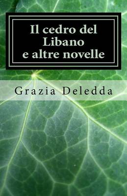 Book cover for Il Cedro del Libano E Altre Novelle