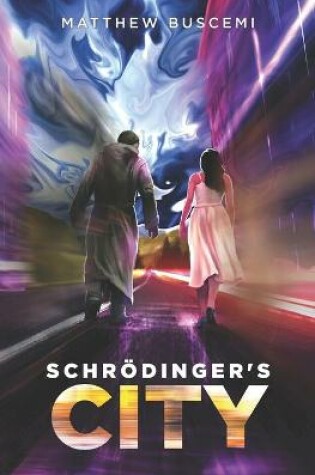 Cover of Schroedinger's City