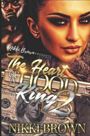 Cover of The Heart Of A Hood King 2