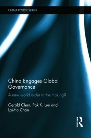 Cover of China Engages Global Governance