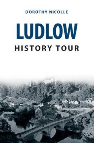 Cover of Ludlow History Tour
