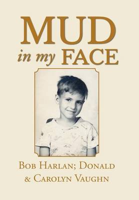 Book cover for Mud in My Face