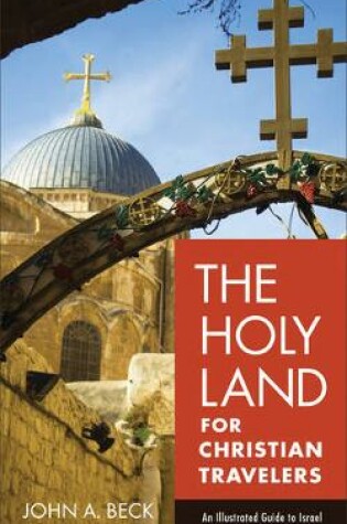 Cover of The Holy Land for Christian Travelers
