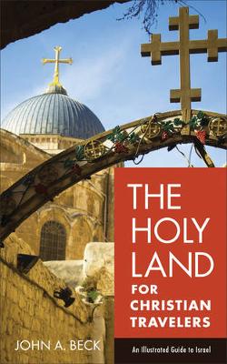 Book cover for The Holy Land for Christian Travelers