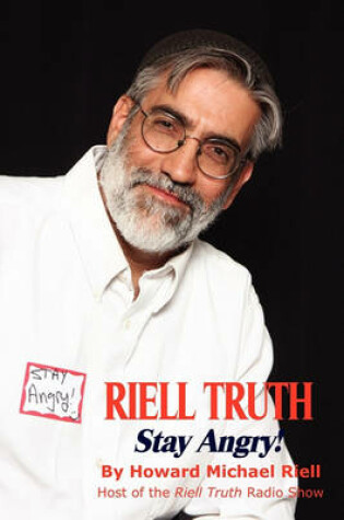 Cover of Riell Truth - Stay Angry!