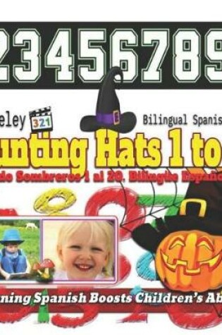 Cover of Counting Hats 1 to 20. Bilingual Spanish-English