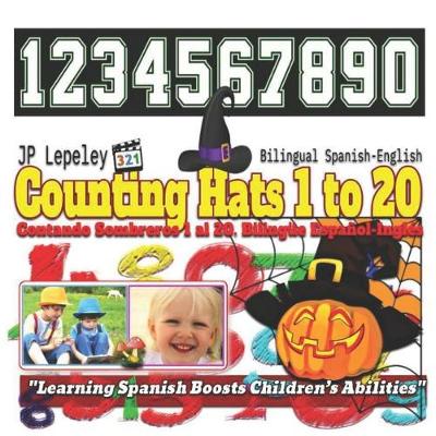 Book cover for Counting Hats 1 to 20. Bilingual Spanish-English