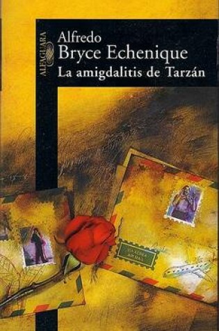 Cover of La Amigdalitis de Tarzan/Tarzan's Tonsillitis