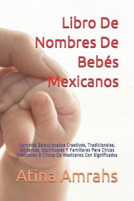 Book cover for Libro De Nombres De Beb�s Mexicanos