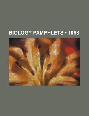 Book cover for Biology Pamphlets (1058)