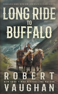 Book cover for Long Ride to Buffalo