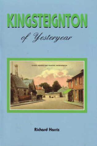 Cover of Kingsteignton of Yesteryear