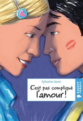 Book cover for C'Est Pas Complique L'Amour