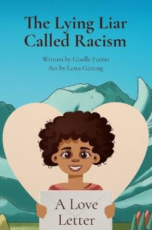 Cover of The Lying Liar Called Racism