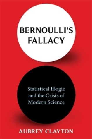 Cover of Bernoulli's Fallacy