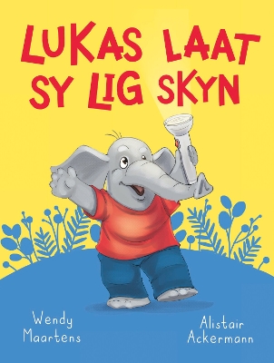 Book cover for Diere maniere: Lukas laat sy lig skyn