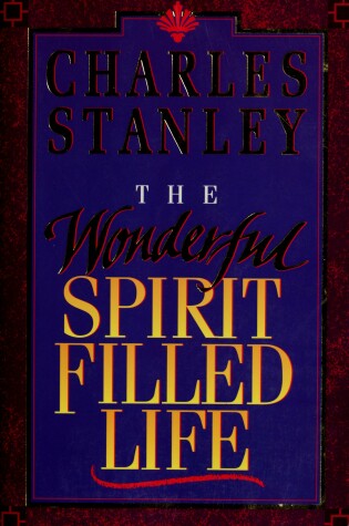 Book cover for The Wonderful Spirit-Filled Life