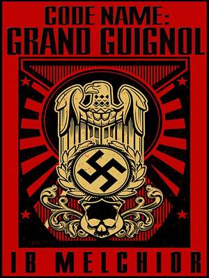 Book cover for Code Name Grand Guignol