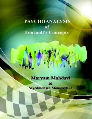 Book cover for Psychoanalysis of Foucault's Concepts