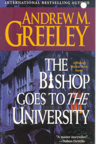 The Bishop Goes to the University