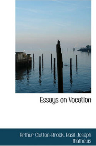 Cover of Essays on Vocation