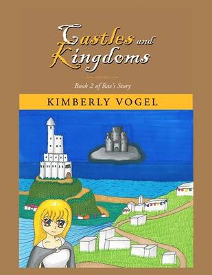 Book cover for Castles and Kingdoms: Book 2 of Rae's Story