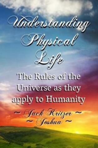 Cover of Understanding Physical Life