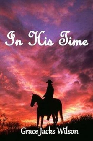 Cover of In His Time