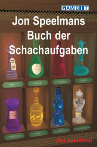 Cover of Jon Speelmans Buch der Schachaufgaben